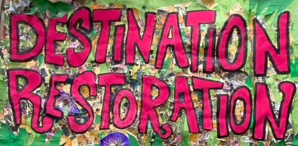 Destination Restoration II: join our journey to a flourishing world